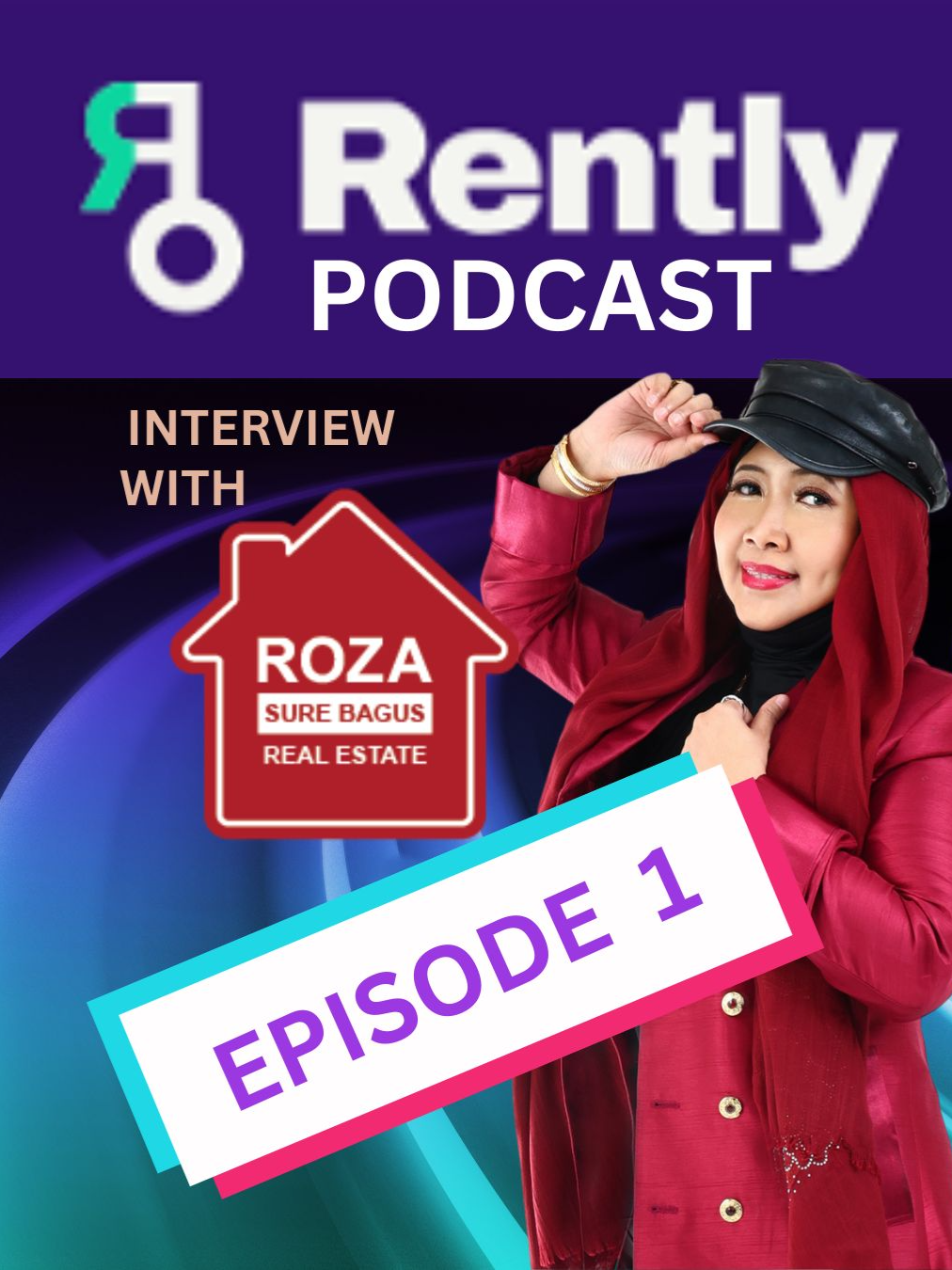 Rently Podcast - Interview with Roza Sure Bagus